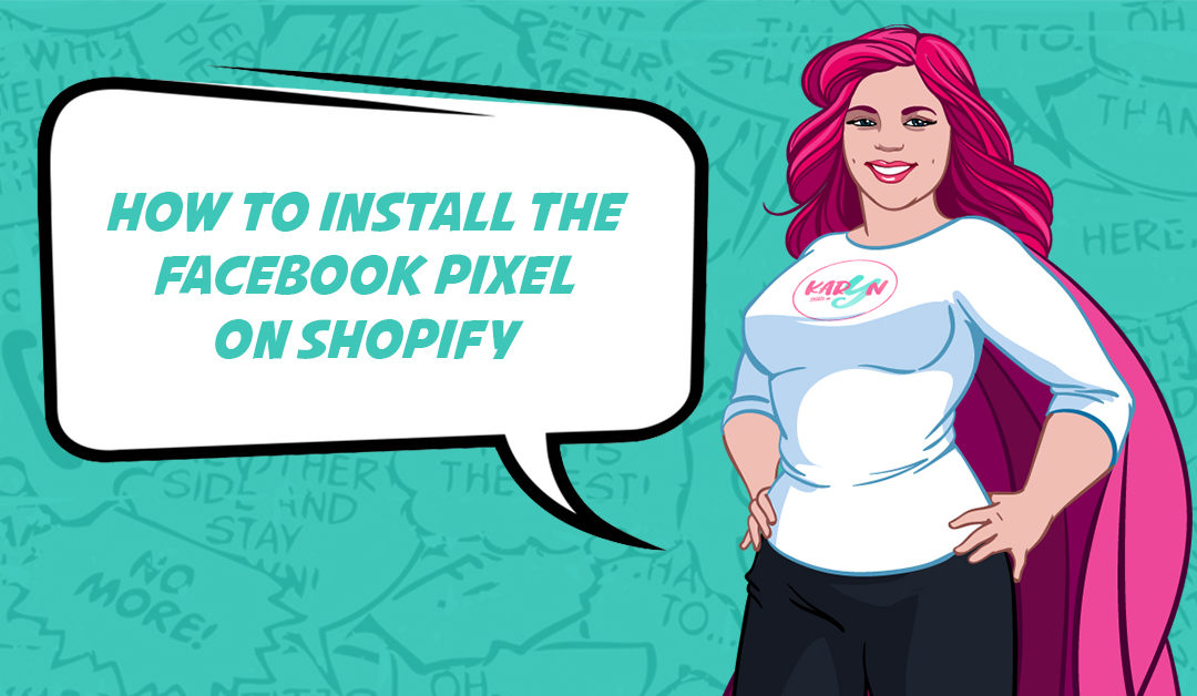 How To Install The Facebook Pixel On Shopify